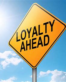 LOYALTY